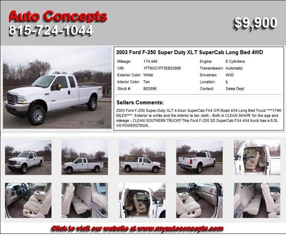 2003 Ford F-250 Super Duty XLT SuperCab Long Bed 4WD - Needs New Home