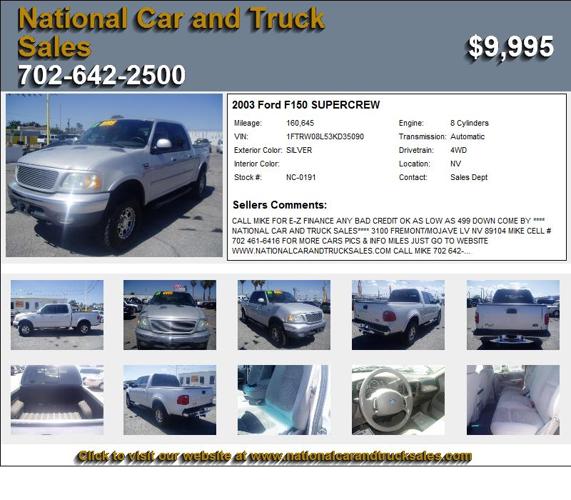 2003 Ford F150 SUPERCREW - call mike 702 642 2500