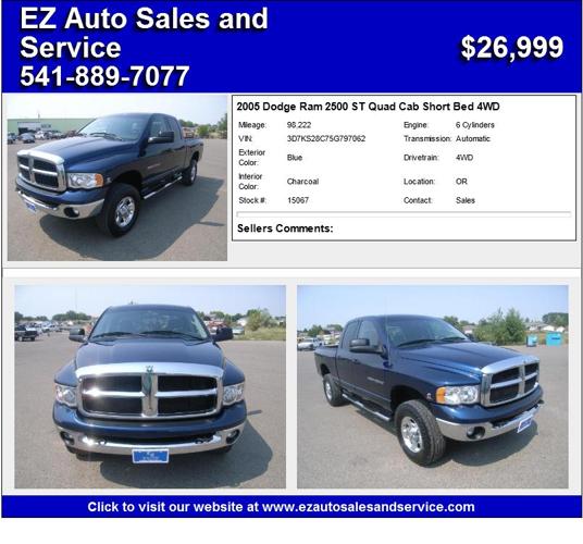 2005 Dodge Ram 2500 ST Quad Cab Short Bed 4WD - Manager's Special
