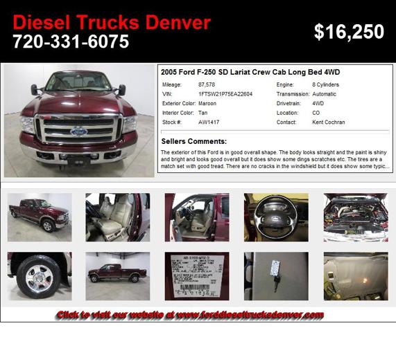 2005 Ford F-250 SD Lariat Crew Cab Long Bed 4WD - Look No Further