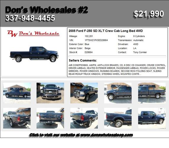 2005 Ford F-250 SD XLT Crew Cab Long Bed 4WD - One of a Kind