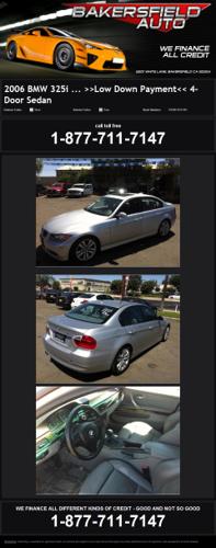 ^^^ 2006 Bmw 3-Series 325I ... Low Down Payment