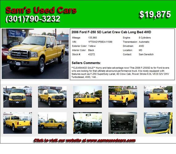 2006 Ford F-250 SD Lariat Crew Cab Long Bed 4WD - Call For More Information