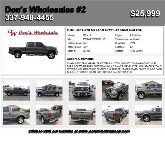 2006 Ford F-250 SD Lariat Crew Cab Short Bed 4WD - Ready for a new Home