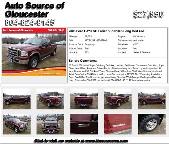 2006 Ford F-250 SD Lariat SuperCab Long Bed 4WD - Take me Home