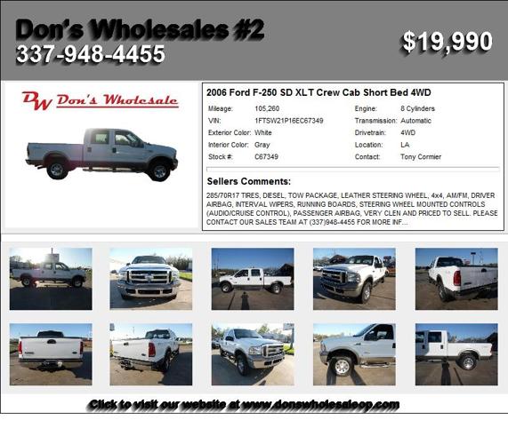 2006 Ford F-250 SD XLT Crew Cab Short Bed 4WD - Priced to Move