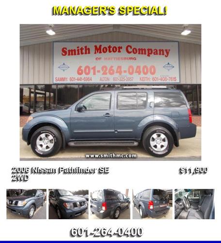 2006 Nissan Pathfinder SE 2WD - This is the one
