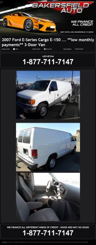 +*+ 2007 Ford E-Series Cargo E-150 ... **Low Monthly Payments**