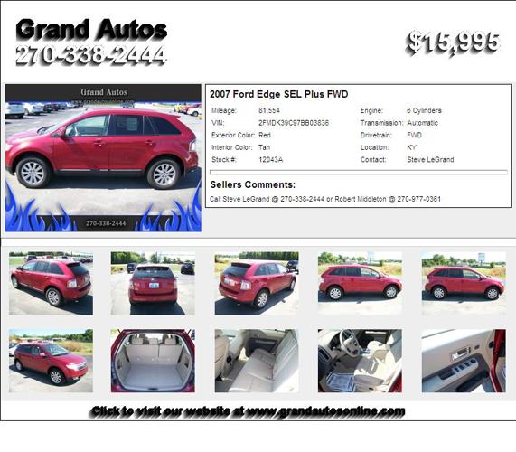 2007 Ford Edge SEL Plus FWD - One of a Kind