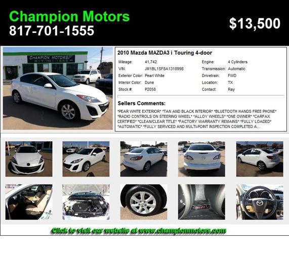 2010 Mazda MAZDA3 i Touring 4-door - Look No Further