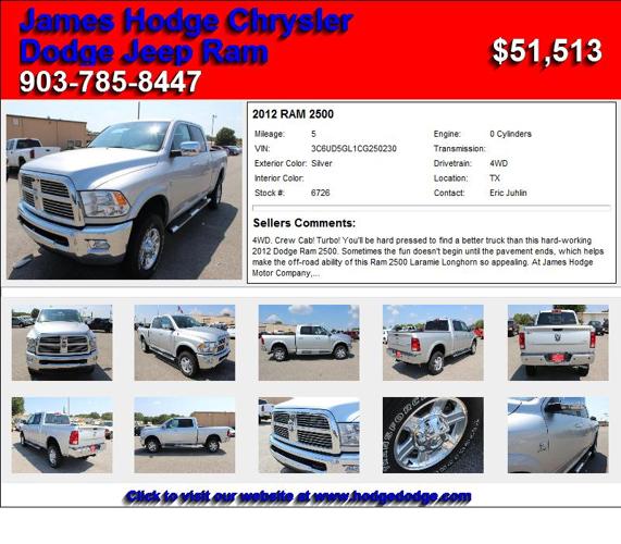 2012 RAM 2500 - Take me Home Today