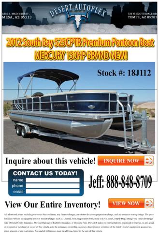 2012 South Bay 525CPTR Premium Pontoon Boat MERCURY 150HP BRAND NEW!
