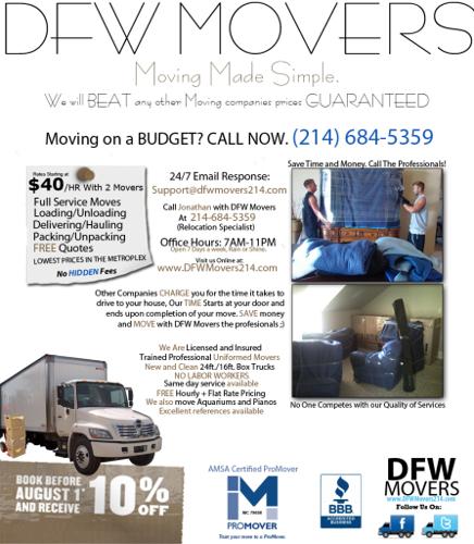 $40/Hr. DFW Movers. We Move Apts, Condos, Houses. Full Service - Load/Unload. 2 Professional Movers