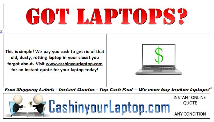 ∗ ∗ ∗ Sell US Your Broken Or Used Laptop! Instant Online Quotes
