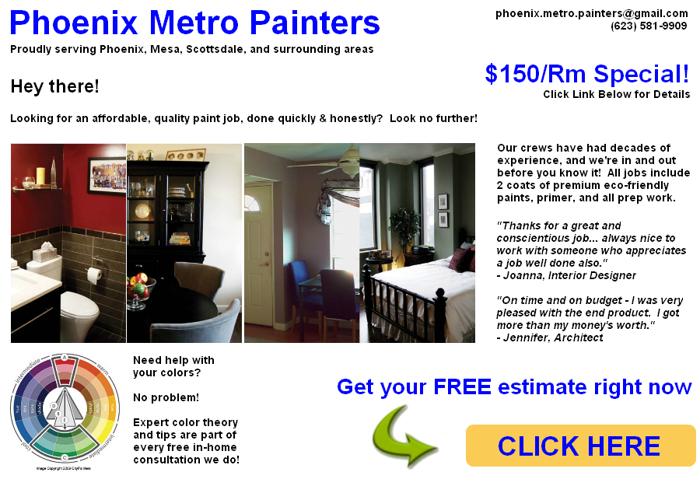 ► Phoenix Metro, Painter - Fast, Affordable Painting - $150 SPECIAL!