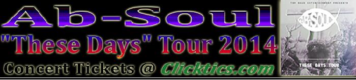 Ab-Soul Concert Tickets for These Days Tour in Seattle, WA Oct. 16, 2014