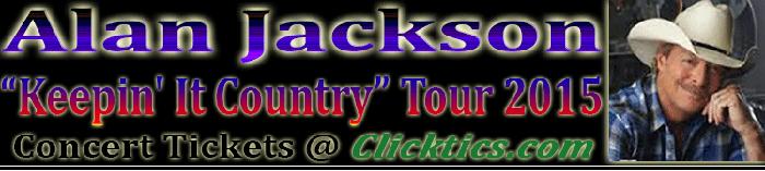 Alan Jackson Concert Tickets Keepin It Country Tour 25th Anniversary Estero, FL Jan. 8, 2015