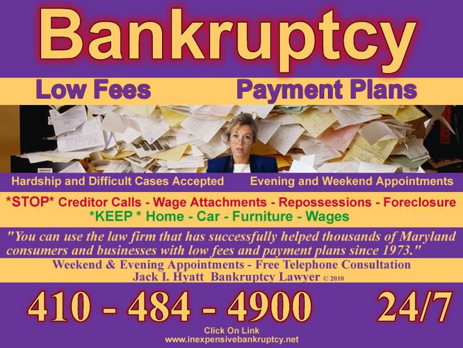 *Annapolis Bankruptcy Lawyer - LowFees - Payment Plans 410-484-4900 24/7