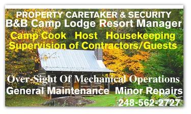 Wanted: B&B, Remote Camp Cook/Host/Lodge Manager/Security Position
