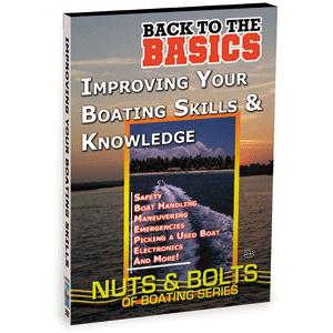 Bennett DVD - Back to the Basics of Boating: Improving Your Baoting.