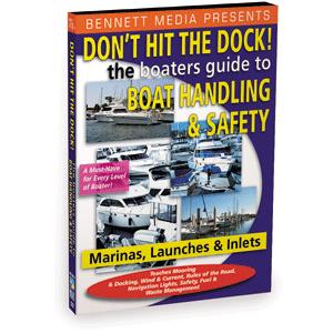 Bennett DVD - Don't Hit The Dock-The Boaters Guide to Boat Handling.
