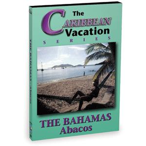 Bennett DVD The Bahamas - Abacos (C481DVD)