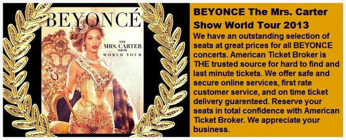 Beyonce Mrs. Carter Show Tour 2013 Tickets Concert Schedule Dates & Ticket Information