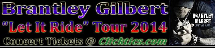 Brantley Gilbert Concert Tickets for Let It Ride Tour in San Jose, CA Nov. 21, 2014