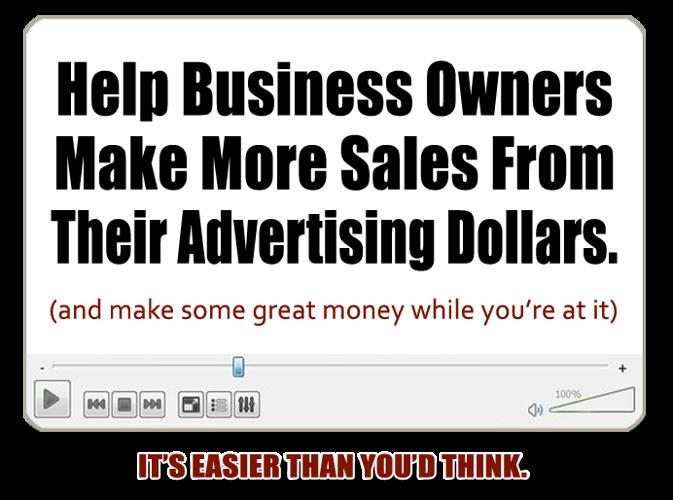 Business Owners Want This ONE Thing…So Sell It To Them…
