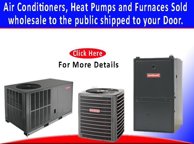 Buy your Furnace direct and save Huge