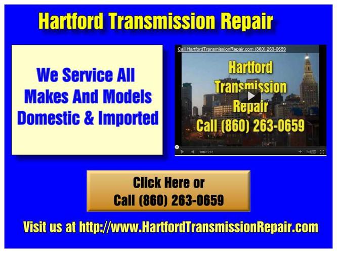 Call Hartford Transmission Repair (860) 263-0659