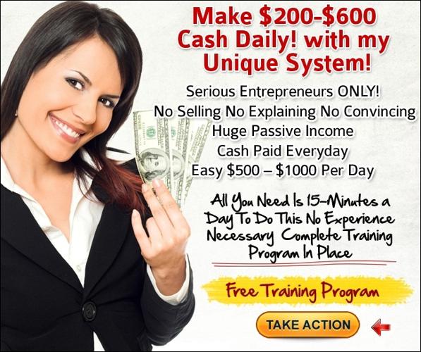 Call Today, Start Today, Paid Cash Daily!