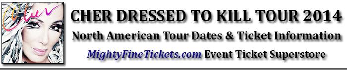 Cher Tour Concert Rosemont / Chicago IL Tickets 2014 at Allstate Arena