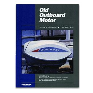 Clymer Old Outboard Motor Service Manual Vol. 2 Prior to 1969 (OOS2)
