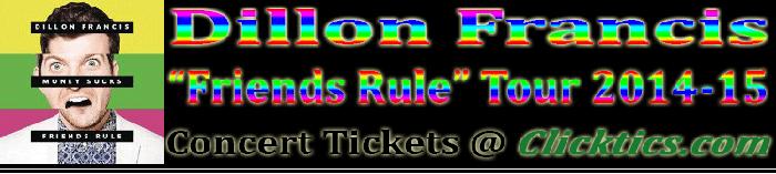 Dillon Francis Concert Tickets for Friends Rule Tour in Chicago, IL Dec. 5, 2014