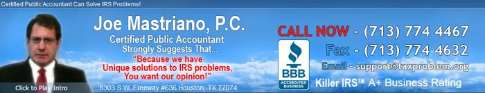 Fix IRS Tax Problems Troubles Help Advice Solutions Attorney CPA Solving Help Houston