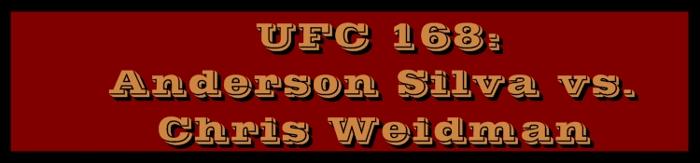 Floor Tickets UFC 168: Silva vs. Weidman Las Vegas December 28 2013