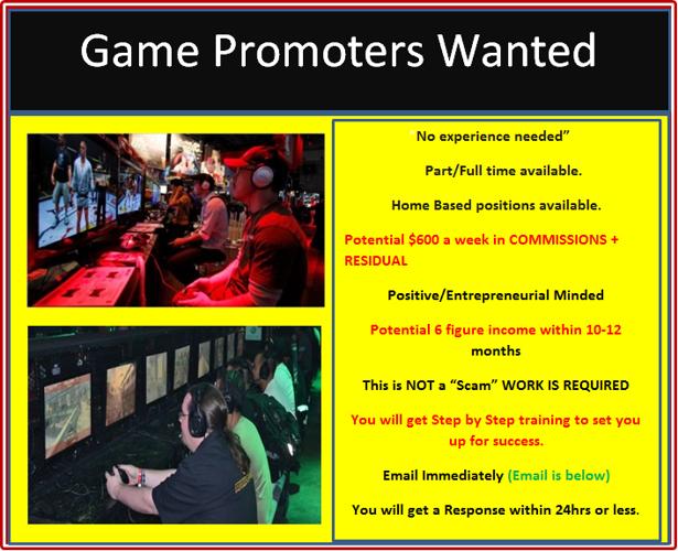=======>Gamer Promoters Wanted<======