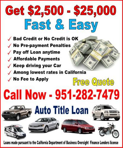Fresno: Get $2500 - $25K Loan Against Auto Car Title Pink Slip Loans in Fresno
