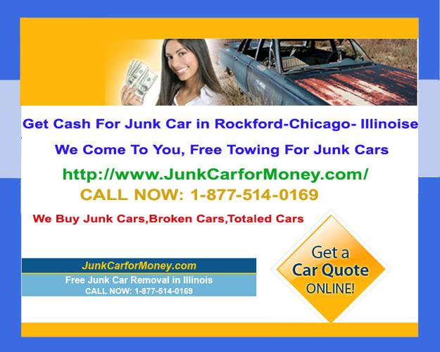Get Cash For Junk Car in Chicago IL Sell My Junk Cars Rockford Chicago IL