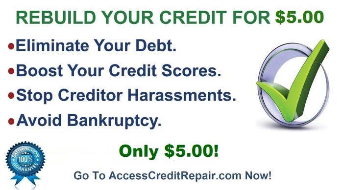 ? ? Get Credit Repaired For $5.00 ? ?