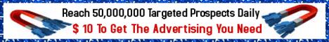 Get Your Ads Seen! Your Ads sent To 50,000,000 Targeted Double Opt-In Emails Daily!