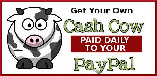 Get Your Cash Cow Here