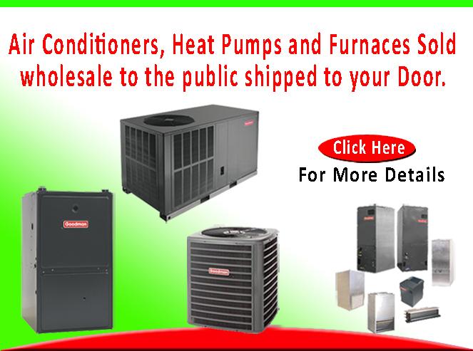 Heat Pumps Sold Direct to Public