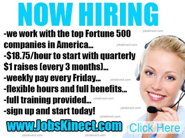 >>Help Wanted - $18.75/hr -- Immediate Start -- www.JobsKinect.com<<