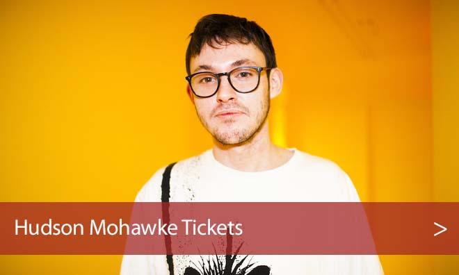 Hudson Mohawke Tickets Sloss Furnace Cheap - Jul 16 2016