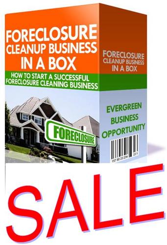 It Ends Soon! Special: Foreclosure Cleaning Business ****SALE**** Ends Soon!