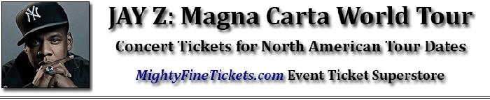 Jay Z Magna Carta North American Tour Dates Concert Tickets 2013 2014