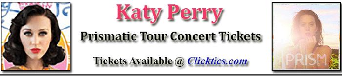 Katy Perry Concert Tickets Prismatic Tour Las Vegas, NV Sept 26 2014