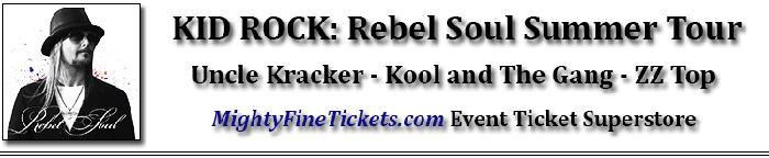 Kid Rock 2013 Rebel Soul Summer Tour Dates Concert Tickets & Schedule